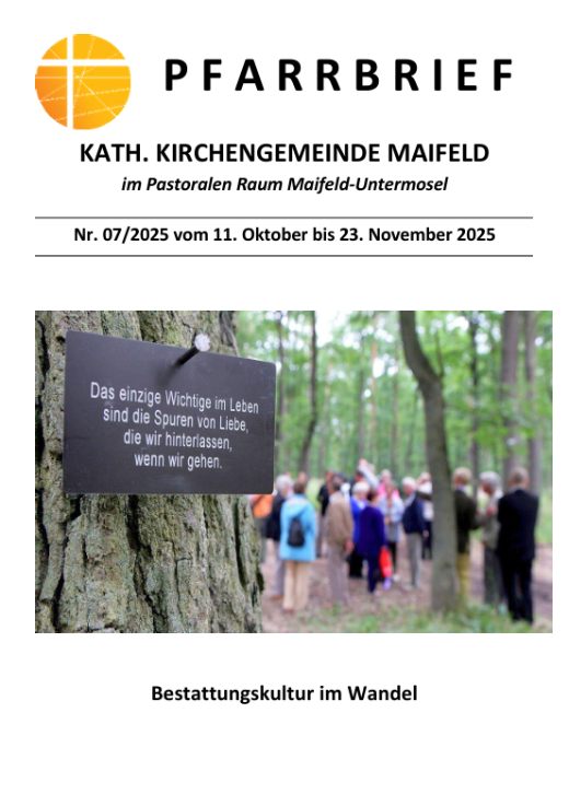 Man sieht die Titelseite des Pfarrbriefs Nr. 7/2025 der Pfarrei Maifeld mit dem Titel: Bestattungskultur im Wandel